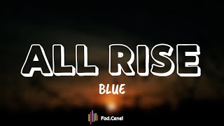 Download lagu Blue All Rise....mp3