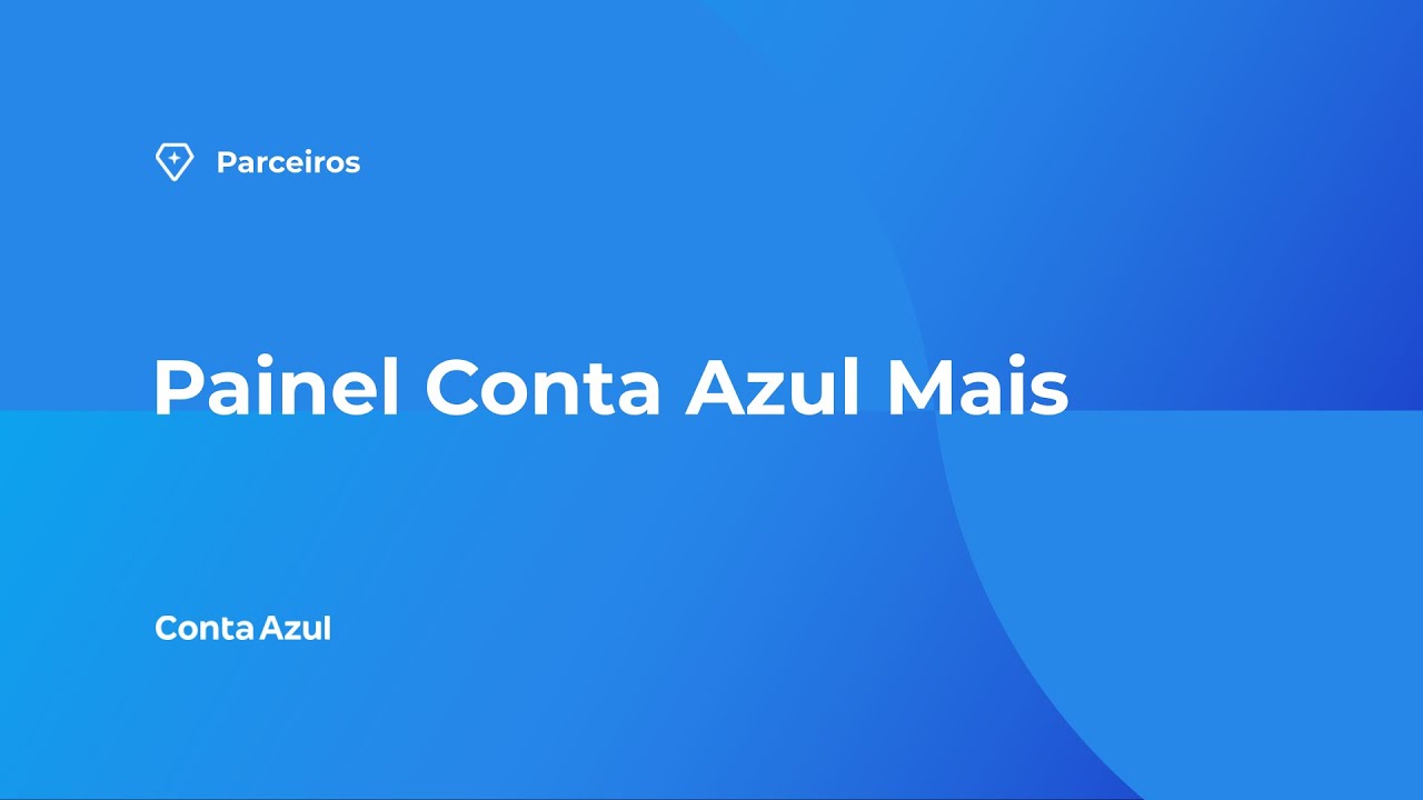 Painel Conta Azul Mais