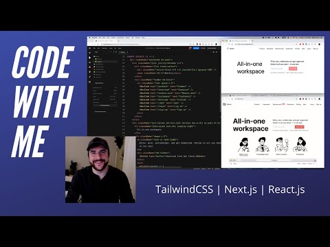 Code With Me - Practice TailwindCSS, Next.js and React.js by rebuilding the Notion landing page