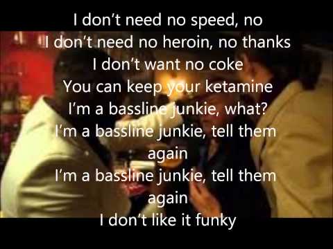 Dizzee Rascal  Bassline Junkie Lyrics