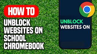 How To Unblock Websites On School Chromebook (EASY!)