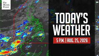 Today's Weather, 5 P.M. | Aug. 25, 2026
