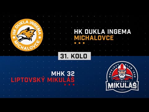 31.kolo HK Dukla INGEMA Michalovce - MHk 32 Liptovský Mikuláš HIGHLIGHTS