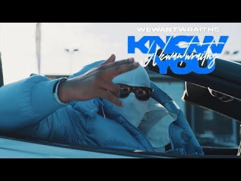 wewantwraiths - Know You REMIX (ft. Young Adz, M Huncho, Yxng Bane, Nafe Smallz)