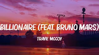 Billionaire (feat. Bruno Mars) - Travie McCoy (Lyrics) Miley Cyrus, Maroon 5,... MIX