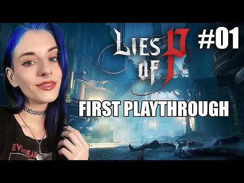 Let's Play Lies Of P | First Playthrough | 01