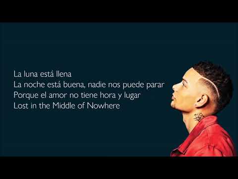 Kane Brown & Becky G - Lost in the Middle of Nowhere (Spanish Remix) [LETRA]
