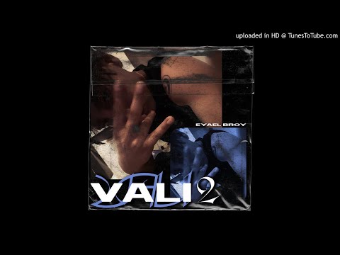 Broy - Vali2 - Eyael