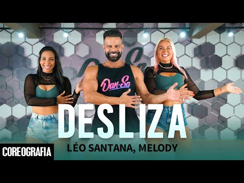 Desliza (Ólhinho No Corpinho) - Léo Santana, Melody - Dan-Sa / Daniel Saboya (Coreografia)