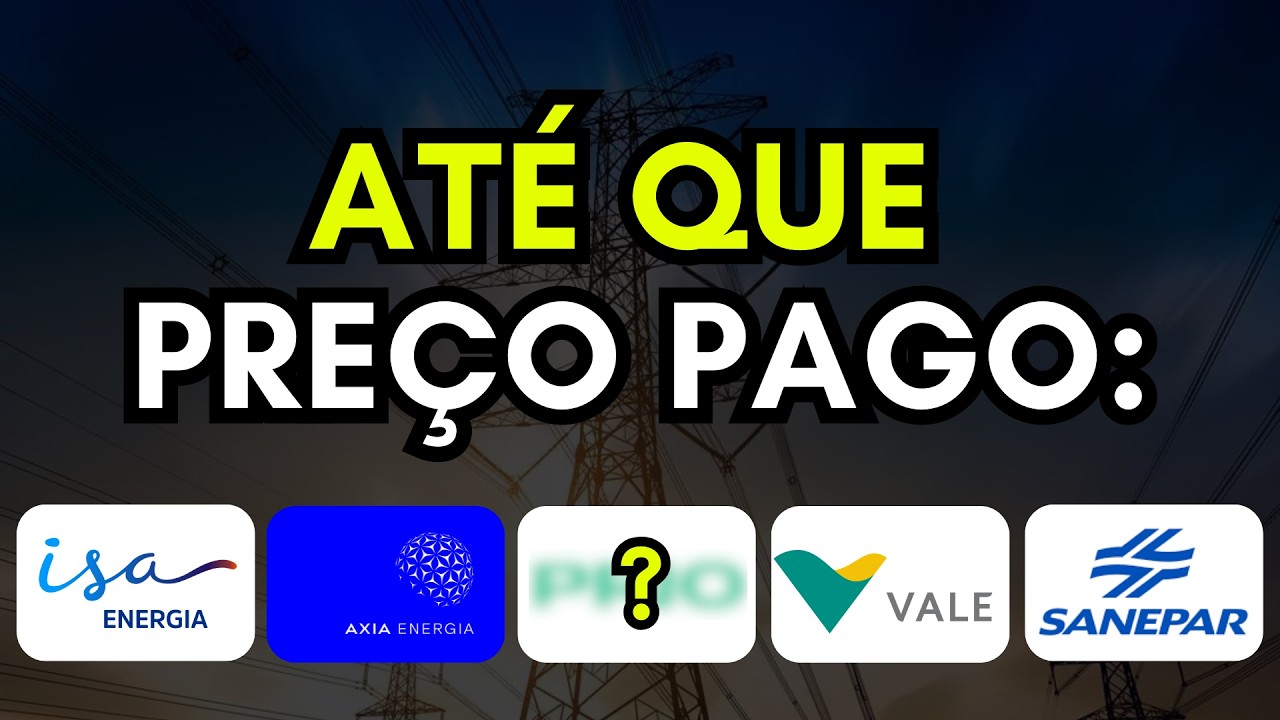 Estou Comprando Ações? Até que preço pago nas PRINCIPAIS posições da minha carteira