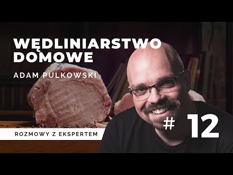 #12 - Jak uzyskać kleistość w kiełbasie?
