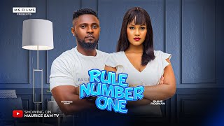RULE NUMBER ONE – MAURICE SAM, SHINE ROSMAN, 2025 FULL NIGERIAN MOVIE RULE NUMBER ONE – MAURICE SAM, SHINE ROSMAN, 2025 FULL NIGERIAN MOVIE