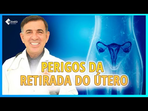CONSEQUÊNCIAS DA RETIRADA DO ÚTERO - [O QUE ACONTECE APÓS A HISTERECTOMIA]
