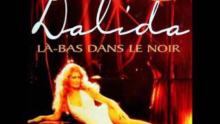 Dalida - Là-bas dans le noir (Philarmonic mix)