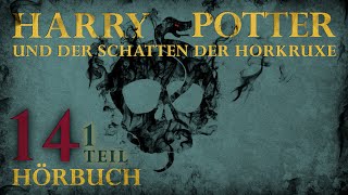 Harry Potter und der Schatten der Horkruxe   HÖR