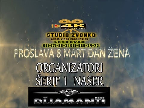 PROSLAVA 8 MART  DAN ŽENA ORGANIZATORI ŠERIF I NASER DIJAMANT PART1... 7.3. 2020 VRANJE