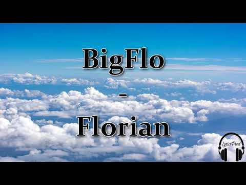 BigFlo - Florian (PAROLES)