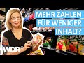 Mogelpackungen Entlarvt So Erkennst Du Versteckte Preiserhöhungen Haushalts Check WDR