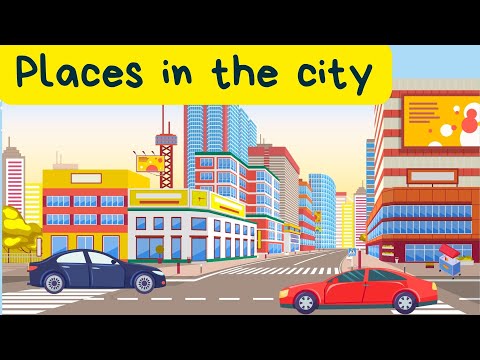 Places in a city | Parts of the city  | Places Vocabulary for kids.