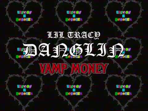 LIL TRACY - DANGLIN (PROD. SPACEGHOSTPURRP)