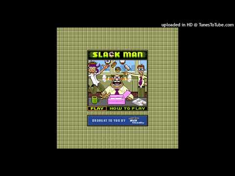 Slack Man Soundtrack