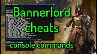 Bannerlord cheats console commands