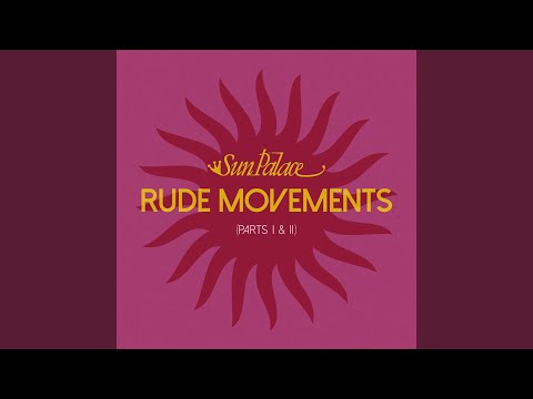 Rude Movements (Short Mix Part 1)