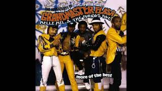 Grandmaster, Melle Mel & The Furious Five - Pump Me Up (Vocal Version)