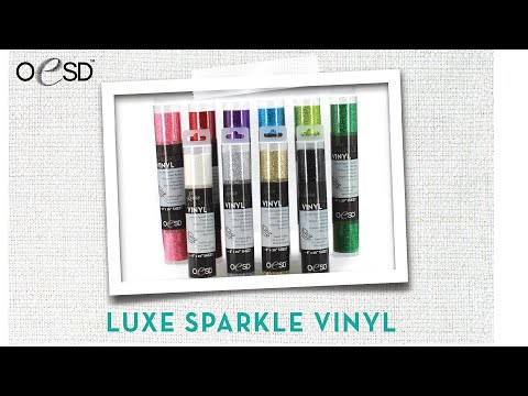 OESD Luxe Sparkle Vinyl - Outshines the rest!