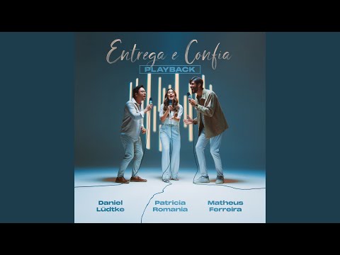 Entrega e Confia (Playback)