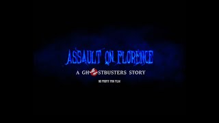 Assault on Florence - A Ghostbusters story SECONDO TRAILER UFFICIALE