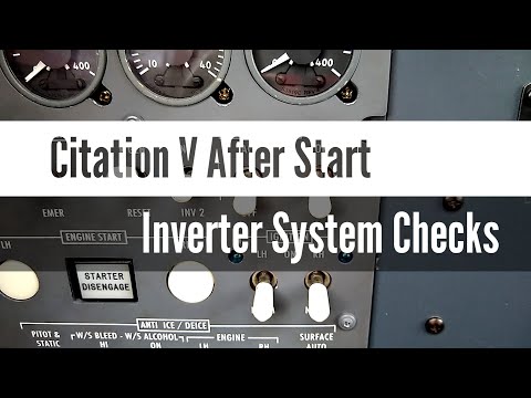 Citation V - After Start - Inverter System Checks