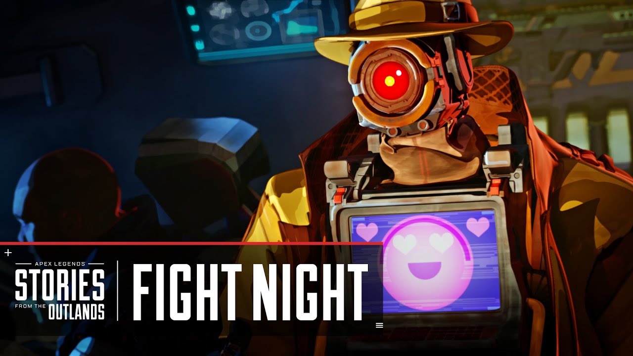 Apex Legends | Stories from the Outlands â€“ â€œFight Nightâ€ - YouTube