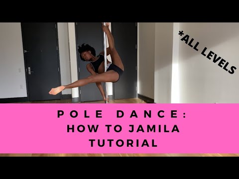 Jamila Pole Dance Tutorial