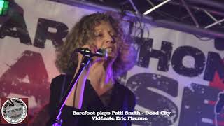 BAREFOOT PLAYS PATTI SMITH - DEAD CITY (BECAUSE 2018)