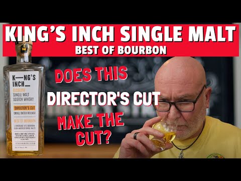 King's Inch Director's Cut (Best of Bourbon) | Does it make the cut?