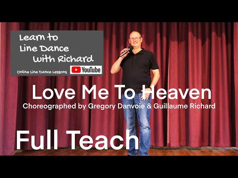 IMPROVER LINE DANCE LESSON 99 - Love Me To Heaven - Part 1 - Full Teach