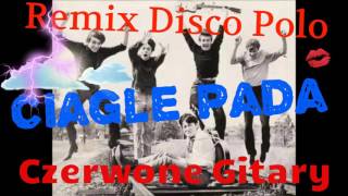 Download lagu Czerwone Gitary - Ciągle Pada Raczuk Marcin REMIX mp3 Download lagu Czerwone Gitary - Ciągle Pada Raczuk Marcin REMIX mp3