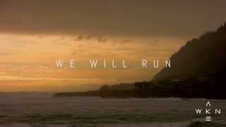 Waken - We Will Run (Official Lyric Video)