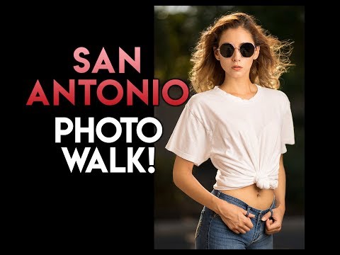 Photo Walk in San Antonio!