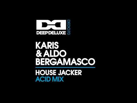 Karis & Aldo Bergamasco -  House Jacker Acid Mix