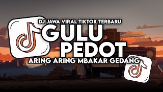 Download lagu DJ ARING ARING BAKAR GEDANG CAMPUR SAWI - GULU PEDOT SLOW BASS VIRAL TIKTOK TERBARU 2025 mp3 Download lagu DJ ARING ARING BAKAR GEDANG CAMPUR SAWI - GULU PEDOT SLOW BASS VIRAL TIKTOK TERBARU 2025 mp3