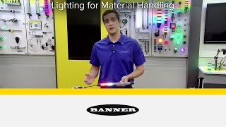 Banner Lighting For Material Handling