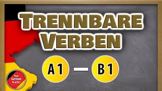 50 Must-Know German Separable Verbs | A1 - B1