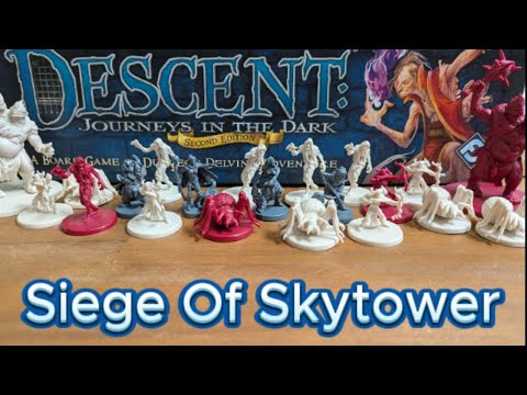 Descent Journeys In The Dark (Second Edition) Part 2 Siege Of Skytower Playthrough