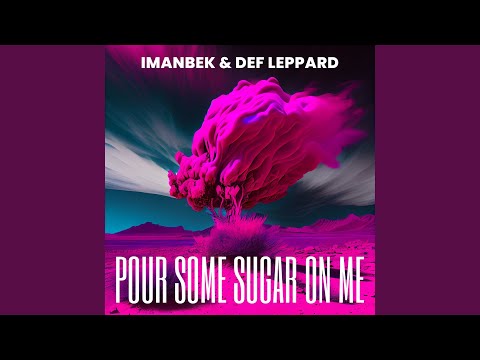 Miniatura de Pour Some Sugar On Me