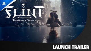  Flint: Treasure of Oblivion Launch Trailer | PS5 Games