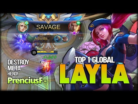Epic Savage! Perfect Destroy Meta Hero! PrenciusF- Top 1 Global Layla - Mobile Legends