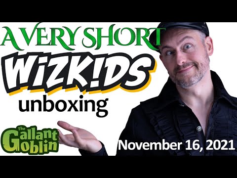 A VERY short WizKids unboxing (we thought there'd be smaller things inside) - Nov. 16, 2021
