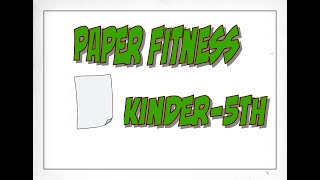 Paper Fitness K-5